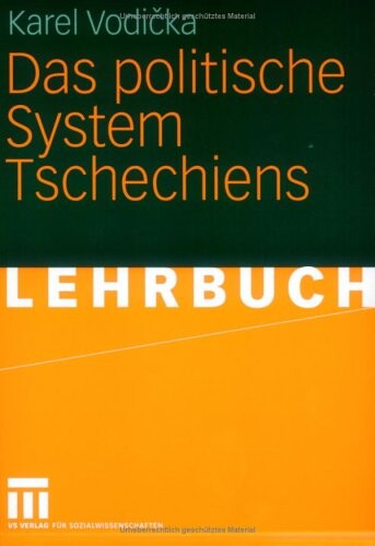 Das politische System Tschechiens