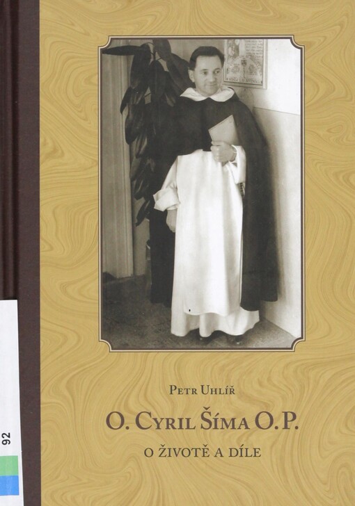 O. Cyril Šíma O.P: o životě a díle