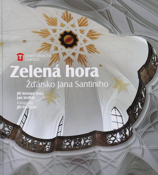 Zelená hora: Ždársko Jana Santiniho