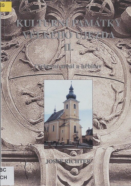 Kulturní památky Velkého Újezda.II.,Církevní areál a hřbitov