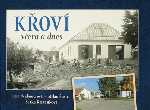 Křoví včera a dnes