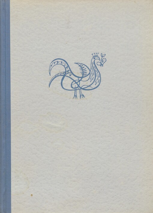 Tvořivost českého lidu v tradiční umělecké výrobě: sborník statí