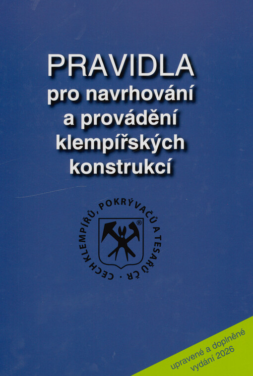 Pravidla pro navrhování a provádění klempířských konstrukcí