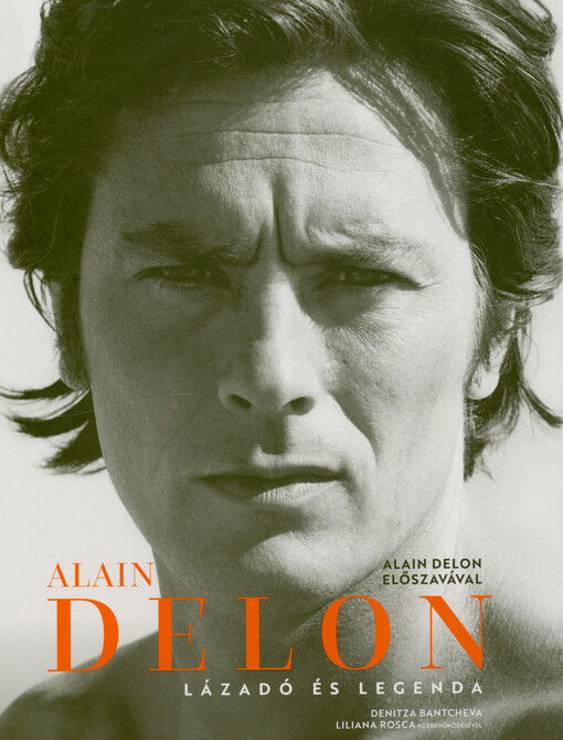 Alain Delon : lázadó és legenda