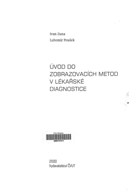 Úvod do zobrazovacích metod v lékařské diagnostice