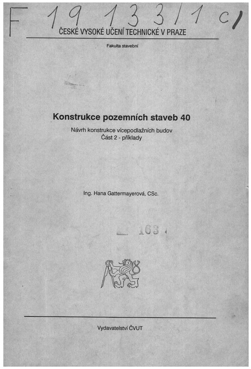 Konstrukce pozemních staveb 40 :návrh konstrukce vícepodlažních budov.Část 2,Příklady