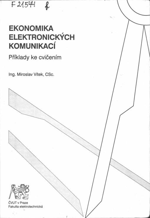 Ekonomika elektronických komunikací: příklady ke cvičením