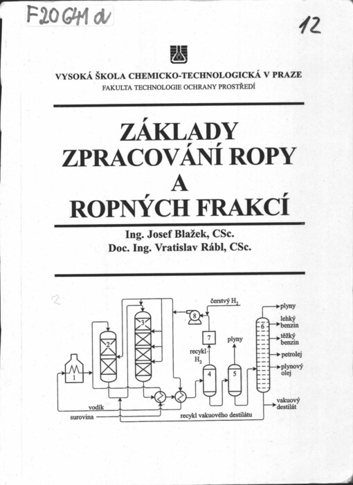 Základy zpracování ropy a ropných frakcí