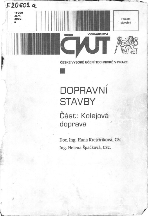 Dopravní stavby.Kolejová doprava
