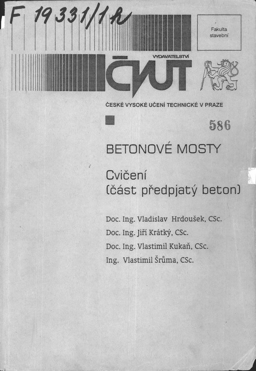 Betonové mosty :cvičení (část předpjatý beton)