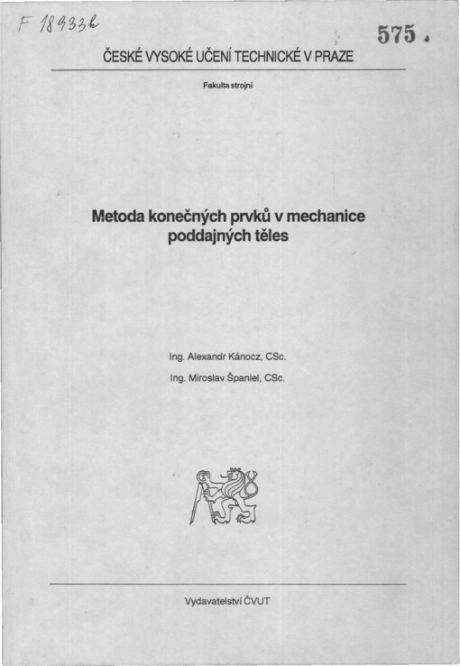Metoda konečných prvků v mechanice poddajných těles