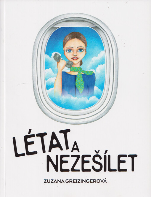 Létat a nezešílet