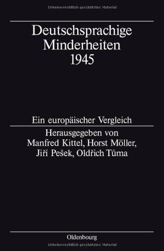 Deutschsprachige Minderheiten 1945 : ein europäischer Vergleich