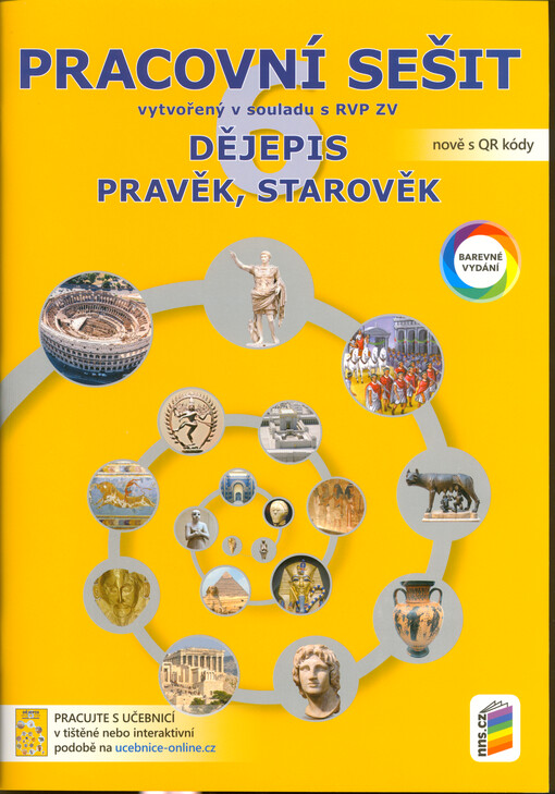 Dějepis 6 : pravěk, starověk. Pracovní sešit : vytvořený v souladu s RVP ZV