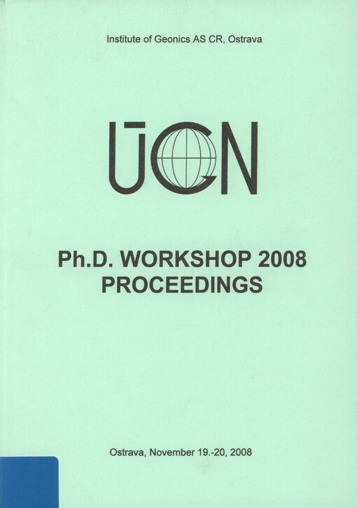 ÚGN - Ph.D. workshop 2008 proceedings: Ostrava, November 19-20, 2008