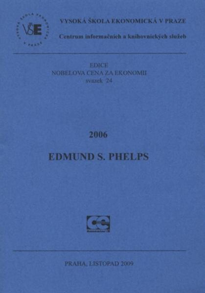 2006 - Edmund S. Phelps