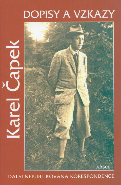 Dopisy a vzkazy : další nepublikovaná korespondence