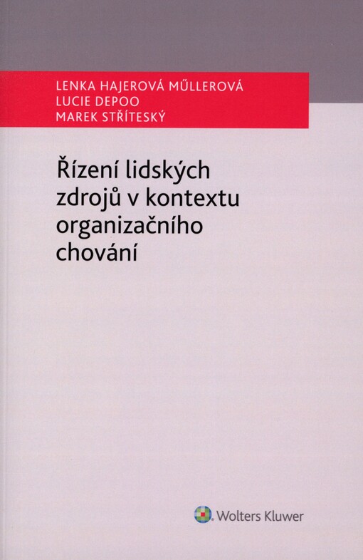 Řízení lidských zdrojů v kontextu organizačního chování