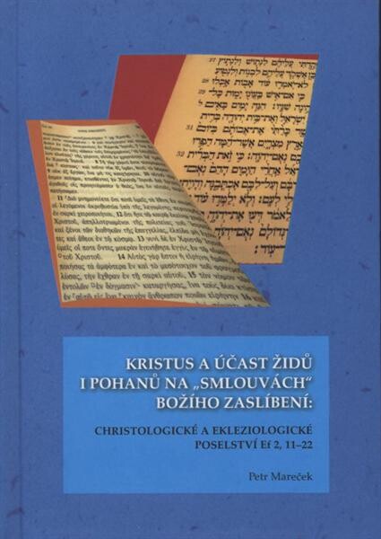 Kristus a účast židů i pohanů na 