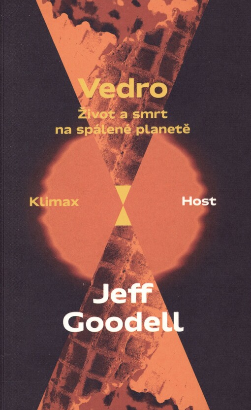 Vedro: život a smrt na spálené planetě