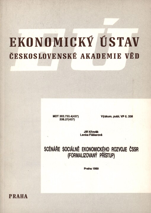 Scénáře sociálně ekonomického rozvoje ČSSR: (formalizovaný přístup)