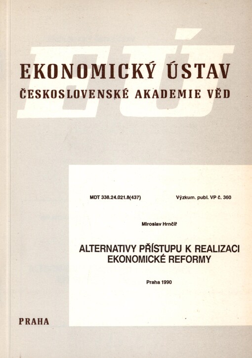 Alternativy přístupu k realizaci ekonomické reformy
