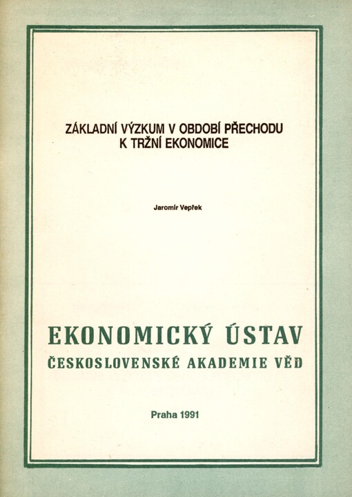 Základní výzkum v období přechodu k tržní ekonomice