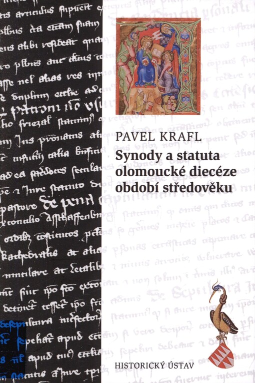 Synody a statuta olomoucké diecéze období středověku: Medieval synods and statutes of the Diocese of Olomouc