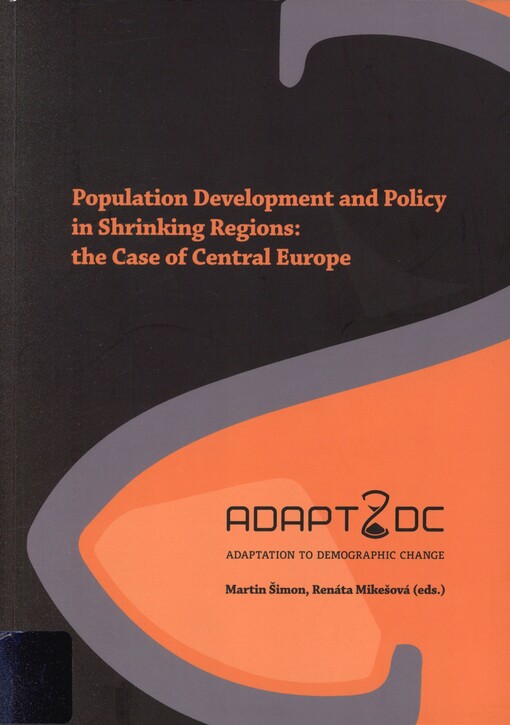 Population development and policy in shrinking regions: the case of Central Europe