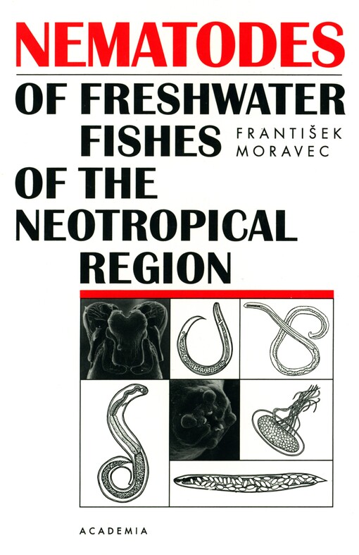 Nematodes of freshwater fishes of the Neotropical Region
