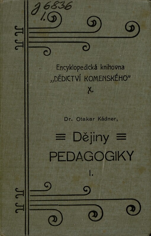 Dějiny pedagogiky. sv. 1. Do konce středověku