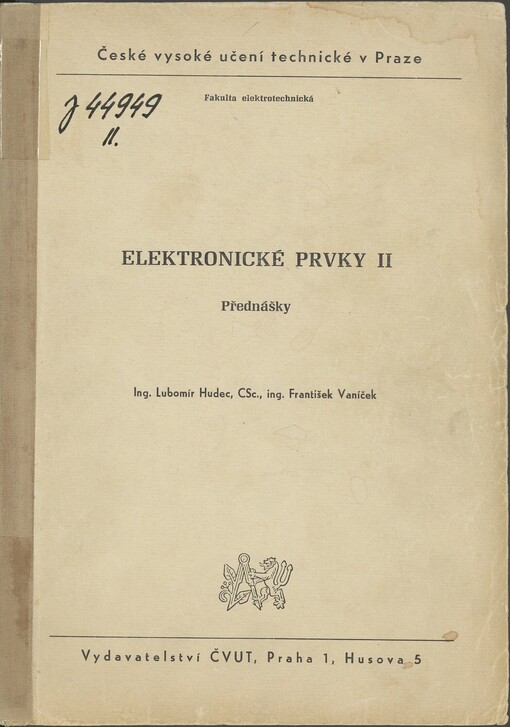 Elektronické prvky: přednášky. 2