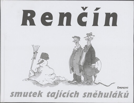 Smutek tajících sněhuláků
