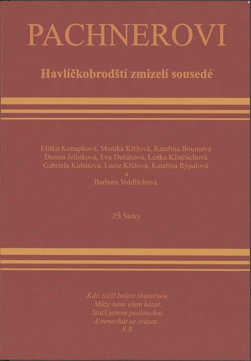 Pachnerovi: havlíčkobrodští zmizelí sousedé