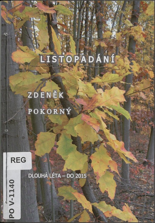Listopadání: dlouhá léta - do 2015