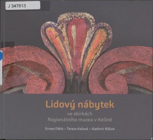 Lidový nábytek ve sbírkách Regionálního muzea v Kolíně