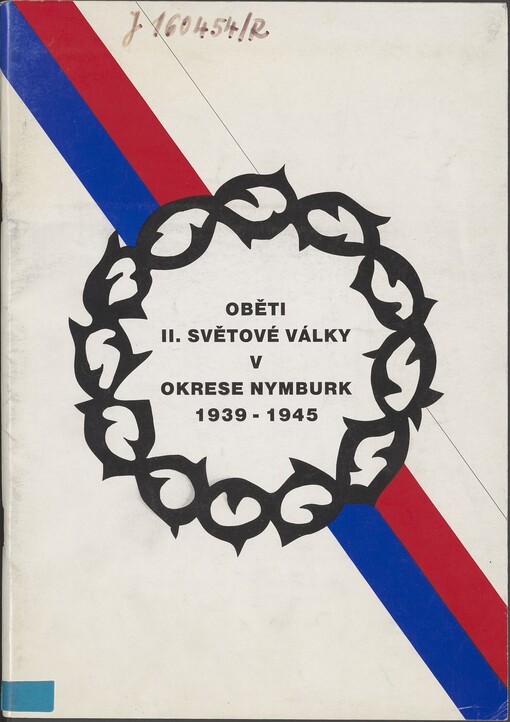Oběti druhé světové války v okrese Nymburk 1939-1945: jmenný seznam