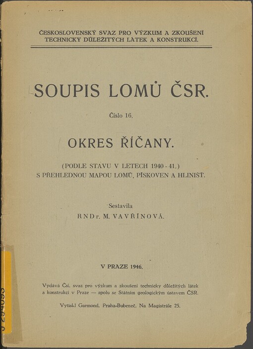 Okres Říčany: (podle stavu v letech 1940-41) : s přehlednou mapou lomů, pískoven a hlinišť. č. 16