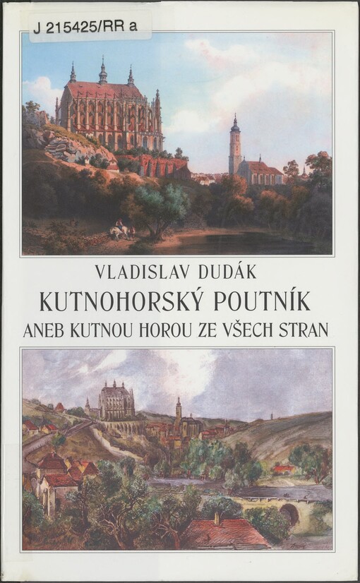 Kutnohorský poutník, aneb, Kutnou Horou ze všech stran. sv. 3