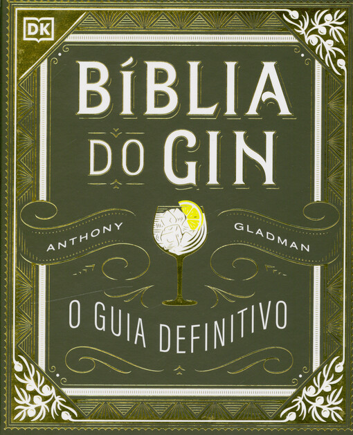 Bíblia do gin : o guia definitivo