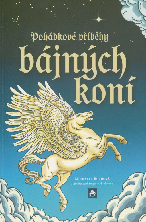 Pohádkové příběhy bájných koní