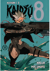 Kaidžú č. 8 = Nestvůra č. 8. 11  (odkaz v elektronickém katalogu)