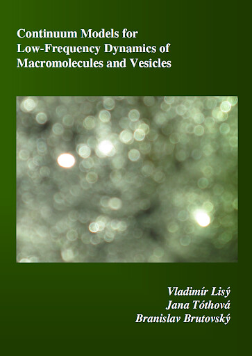 Continuum models for low-frequency dynamics of macromolecules and vesicles