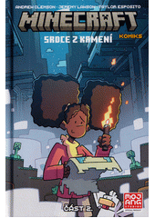 Minecraft : komiks. Srdce z kamení. Část 2.  (odkaz v elektronickém katalogu)