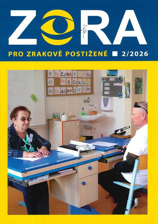 Zora : měsíčník Českého svazu nevidomých a slabozrakých
