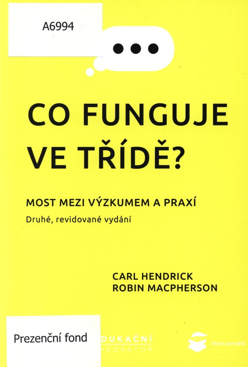 Co funguje ve třídě?: most mezi výzkumem a praxí