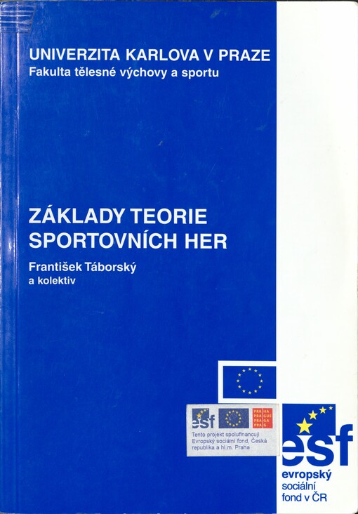 Základy teorie sportovních her: učební text pro bakalářské studium