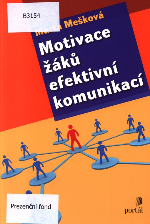 Motivace žáků efektivní komunikací: praktická příručka pro učitele