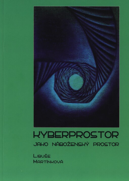 Kyberprostor jako náboženský prostor