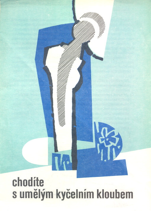Chodíte s umělým kyčelním kloubem